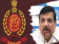 सिसौदिया की जमानत पर सुनवाई से पहले, ED ने आबकारी नीति मामले में आप सांसद संजय सिंह के परिसरों पर छापे मारे